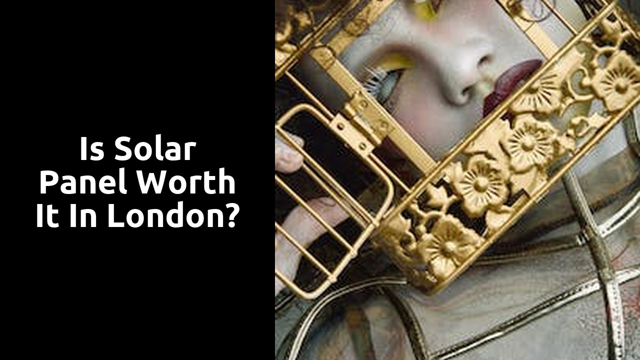 Is solar panel worth it in London?
