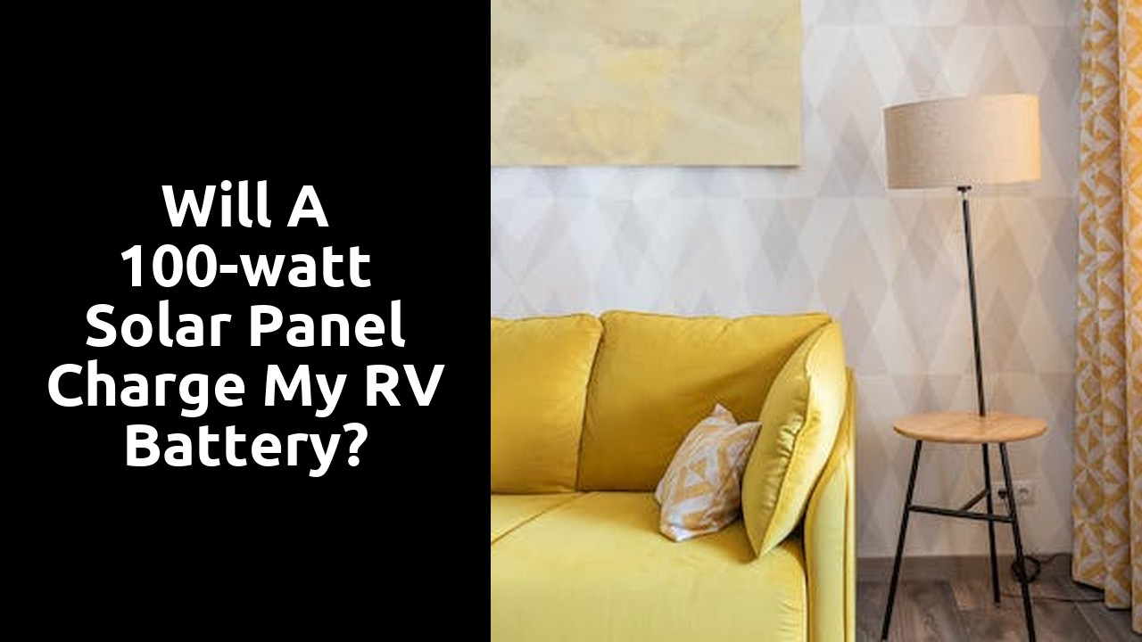 Will a 100-watt solar panel charge my RV battery?