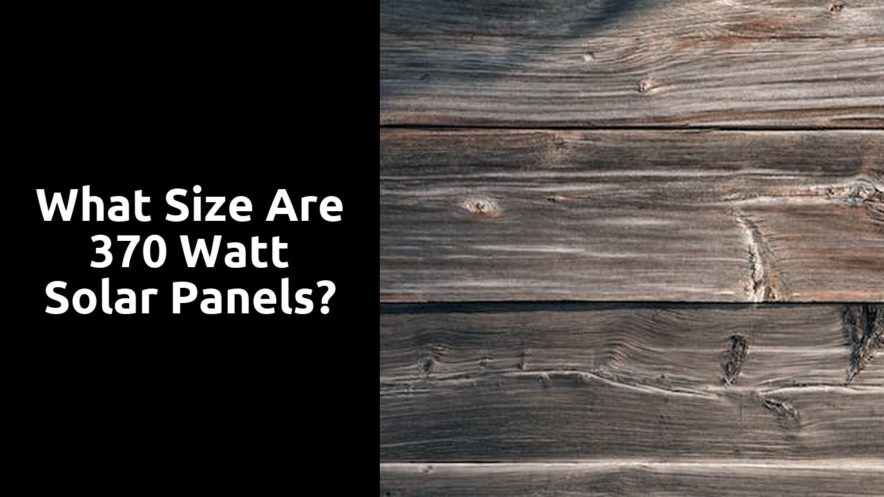 What size are 370 watt solar panels?