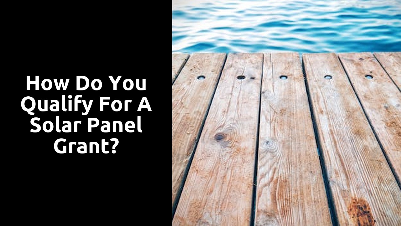 How do you qualify for a solar panel grant?