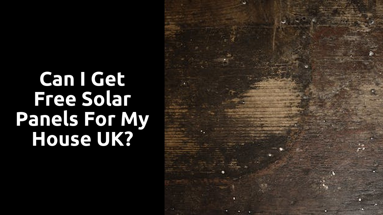Can I get free solar panels for my house UK?
